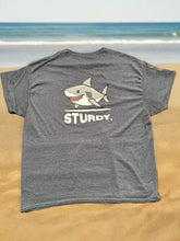 Load image into Gallery viewer, Sturdy. Shark T-Shirt
